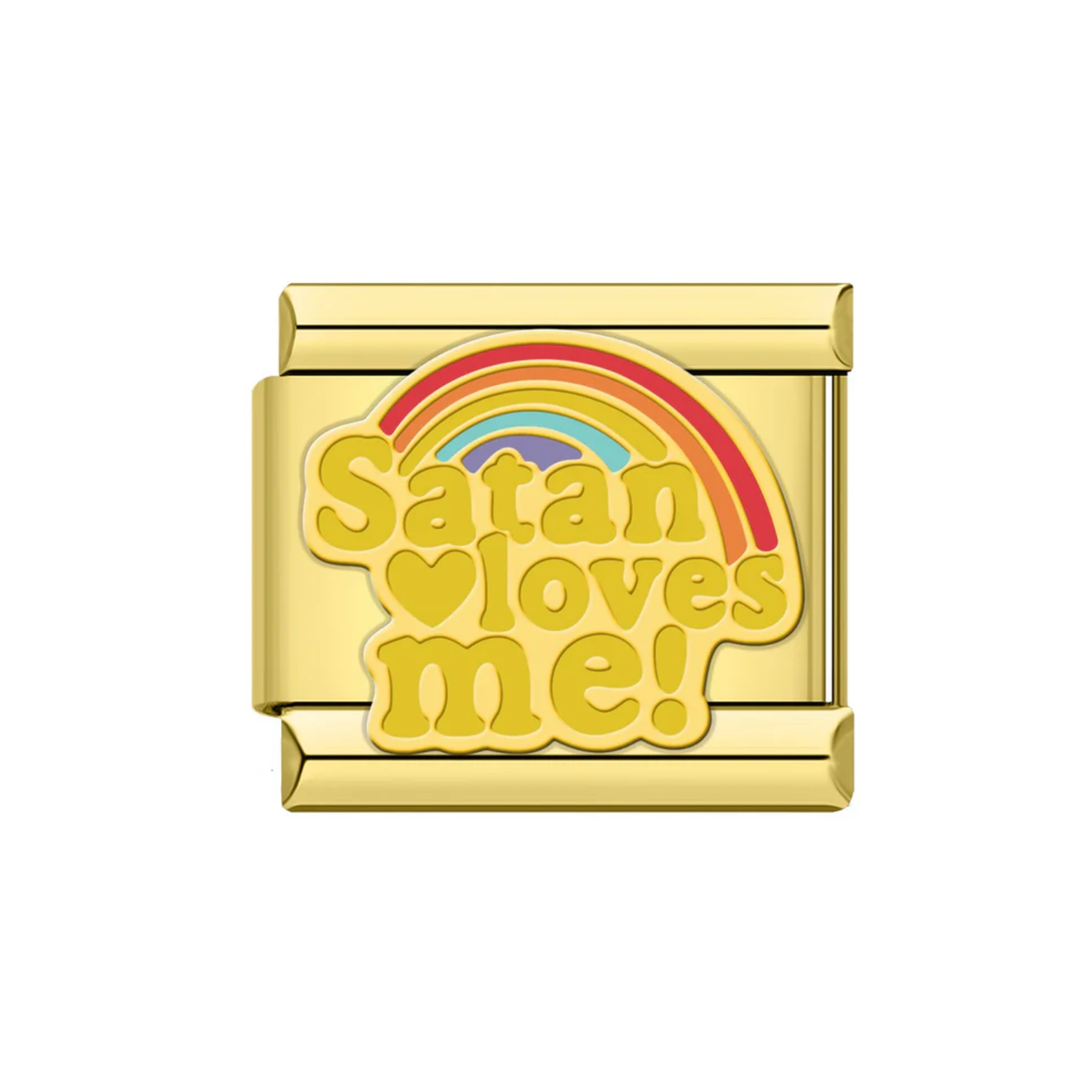 Satan Loves Me