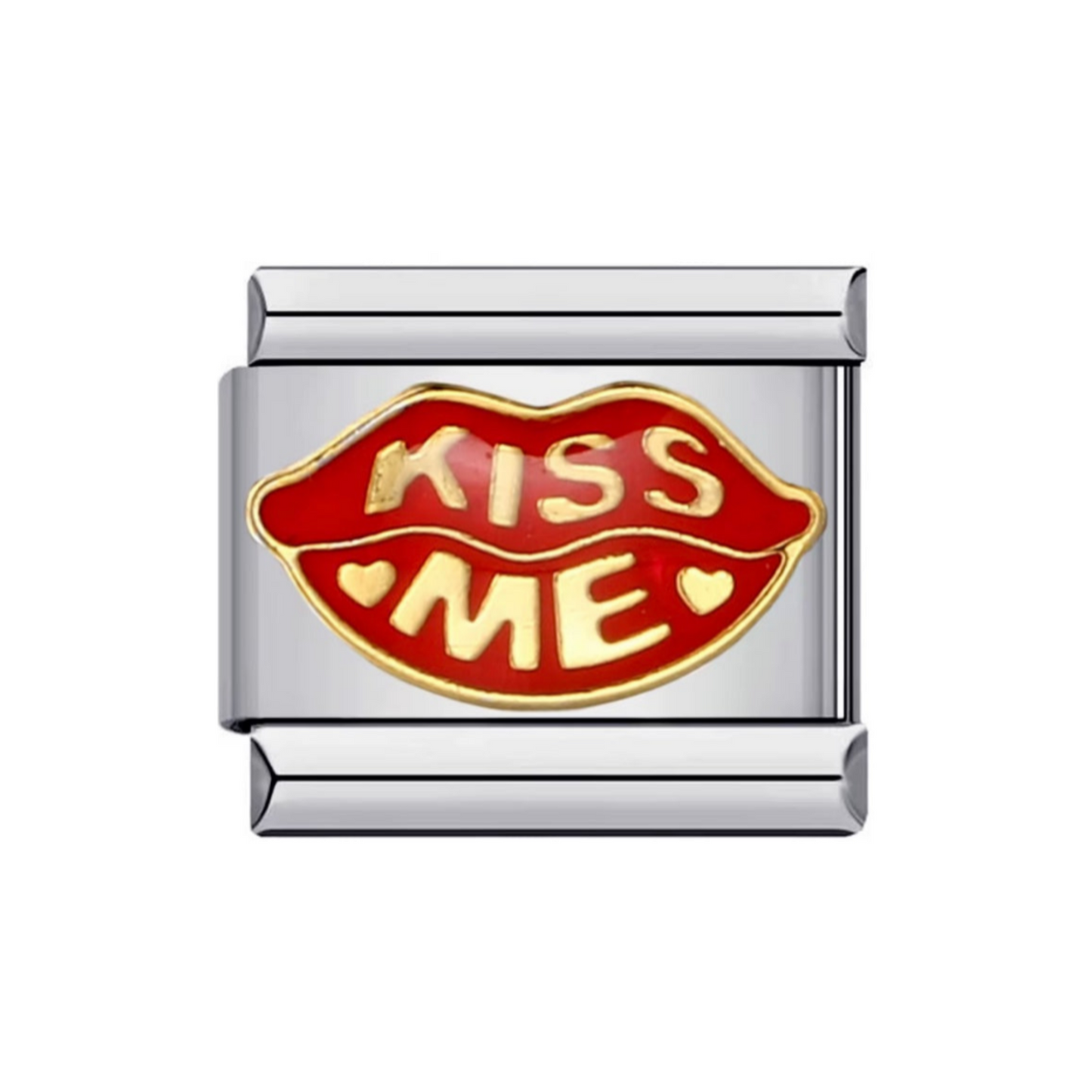Kiss me