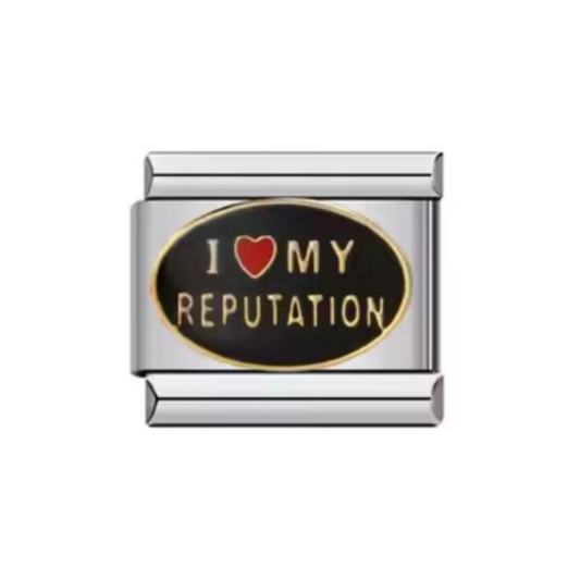 I love my reputation