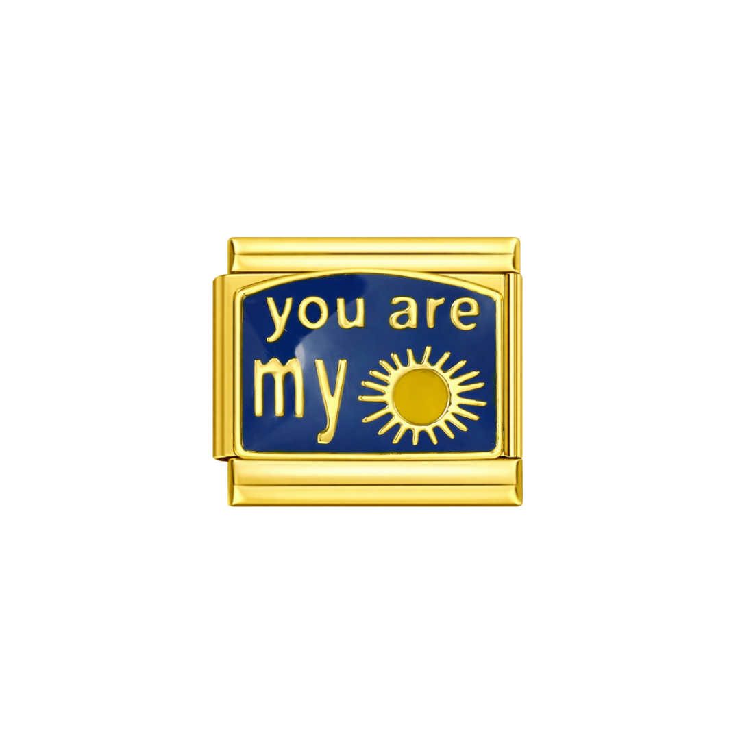 You are my sunshine