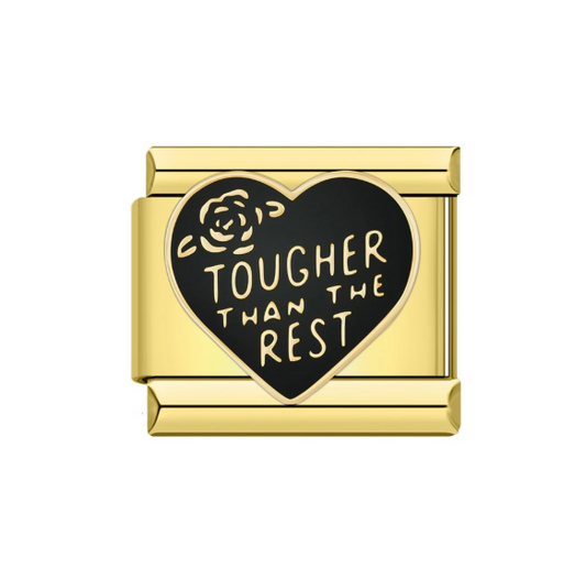 Tougher Than the Rest
