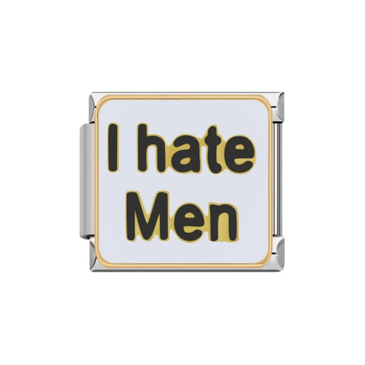I Hate Men